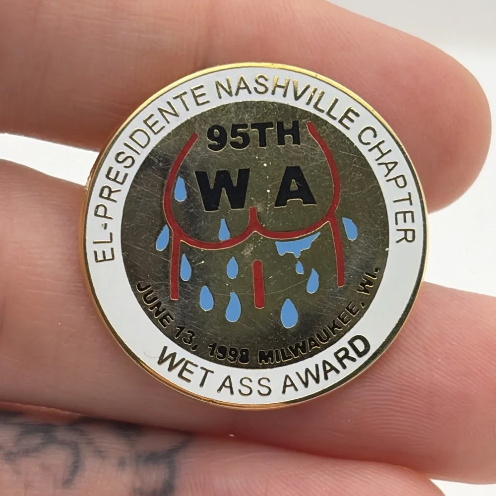 Vintage El-Presidente Nashville Chapter Wisconsin Wet A** Award Lapel Hat Pin